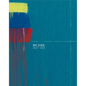 Pat Steir: Paintings - (Hardcover) - 1 of 1