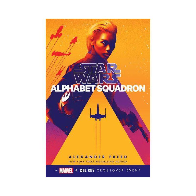 Alphabet Squadron -  (Star Wars) by Alexander Freed (Hardcover), 1 of 2