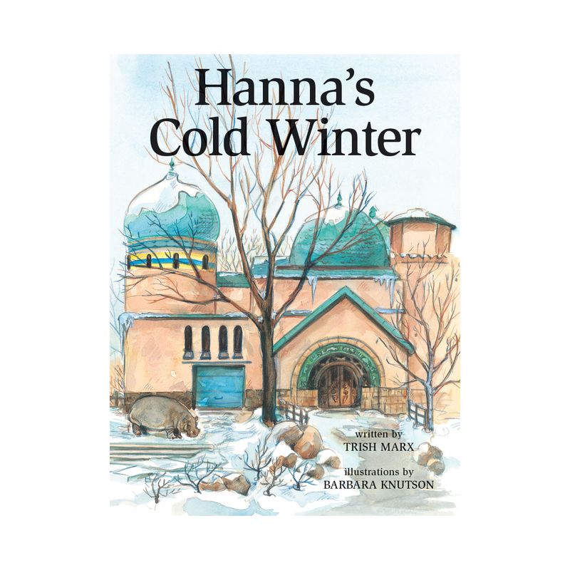 Hanna's Cold Winter - by  Trish Marx (Paperback), 1 of 2
