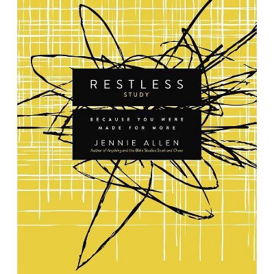  Restless, Study Guide - by  Jennie Allen (Paperback) 