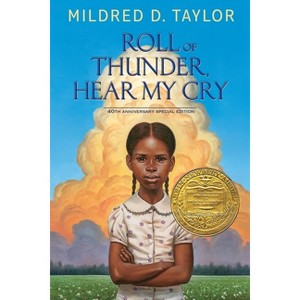 Roll of Thunder, Hear My Cry - 40th Edition by  Mildred D Taylor (Hardcover) - 1 of 1
