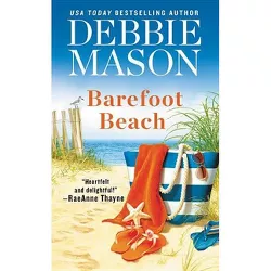 Barefoot Beach -  (Harmony Harbor) by Debbie Mason (Paperback)
