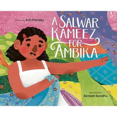 A Salwar Kameez for Ambika - by  Arti Pandey (Hardcover)