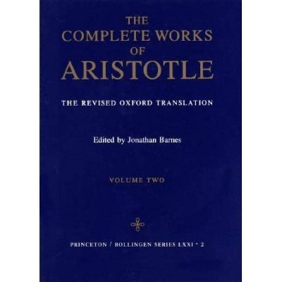 Complete Works of Aristotle, Volume 2 - (Bollingen) 6th Edition (Hardcover)