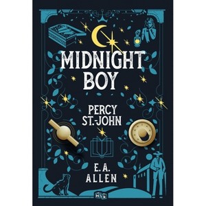 The Midnight Boy - by  E A Allen (Paperback) - 1 of 1