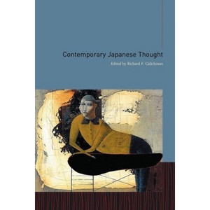 Contemporary Japanese Thought - (Weatherhead Books on Asia) by Richard ...
