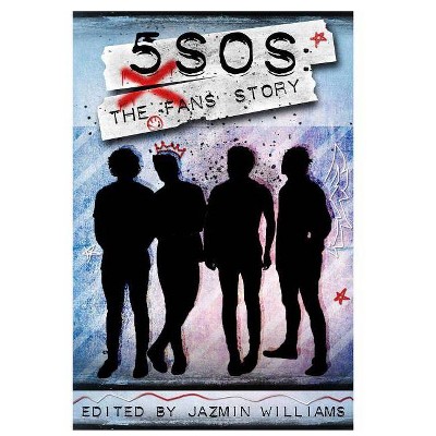 5sos - by  Jazmin Williams (Paperback)