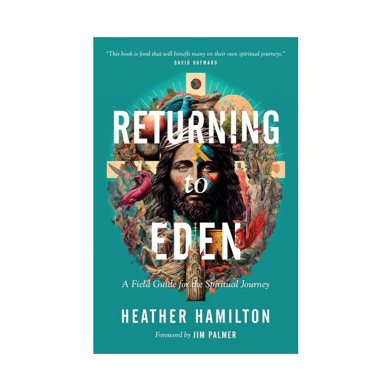 Returning to Eden - by  Heather Hamilton (Paperback), 1 of 2
