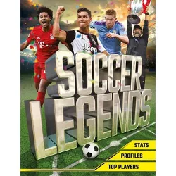 Soccer Legends - by  Welbeck Children's (Paperback)
