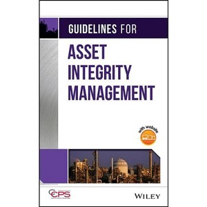 Guidelines for Asset Integrity Management - (Hardcover) - 1 of 1