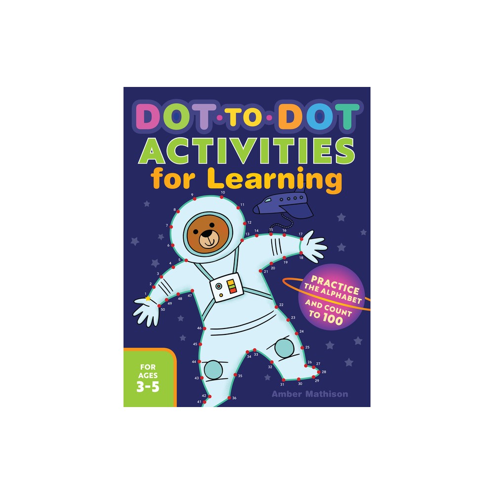 Dot-To-Dot Activities for Learning - by Amber Mathison (Paperback)