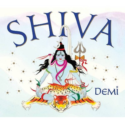 Shiva - by  Demi (Hardcover)