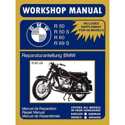 BMW Motorcycles Workshop Manual R50 R50S R60 R69S - by  Floyd Clymer (Paperback)