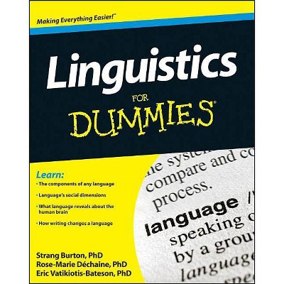 Linguistics For Dummies - by  Burton (Paperback)