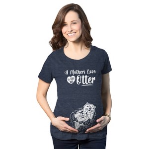 Maternity A Mothers Love Is Like No Otter T Shirt Cute Pregnancy Mothers Day Tee - Crazy Dog Maternity T Shirt - 1 of 4