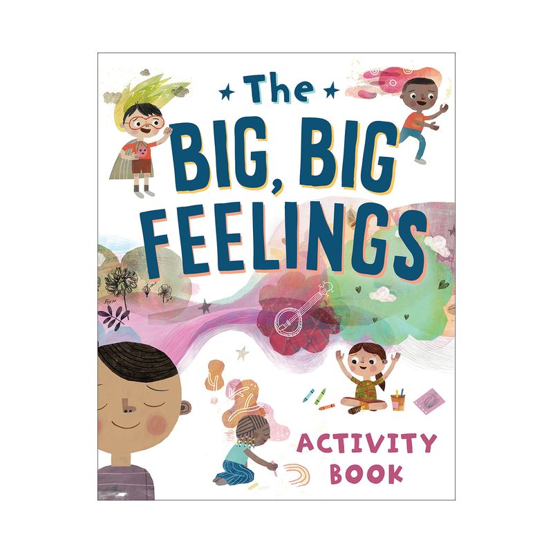 The Big, Big Feelings Activity Book - by  Beaming Books (Paperback), 1 of 2