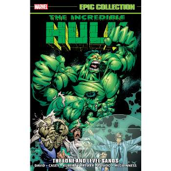Incredible Hulk Epic Collection: The Lone and Level Sands - by  Peter David & Marvel Various (Paperback)