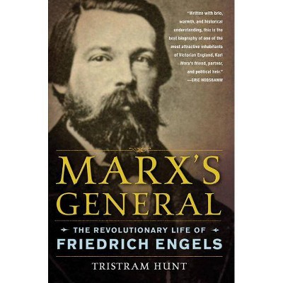 Marx's General - by  Tristram Hunt (Paperback)