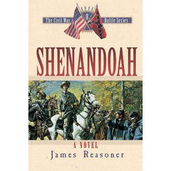 Shenandoah - (Civil War Battle) by  James Reasoner (Paperback)