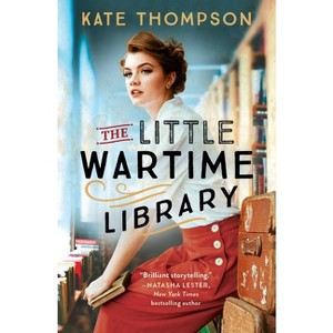 The Little Wartime Library - by  Kate Thompson (Paperback) - 1 of 1