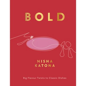 Bold - by  Nisha Katona (Hardcover) - 1 of 1
