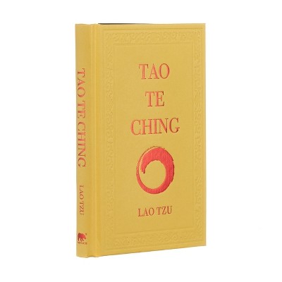 Tao Te Ching - (arcturus Ornate Classics) By Lao Tzu (hardcover) : Target