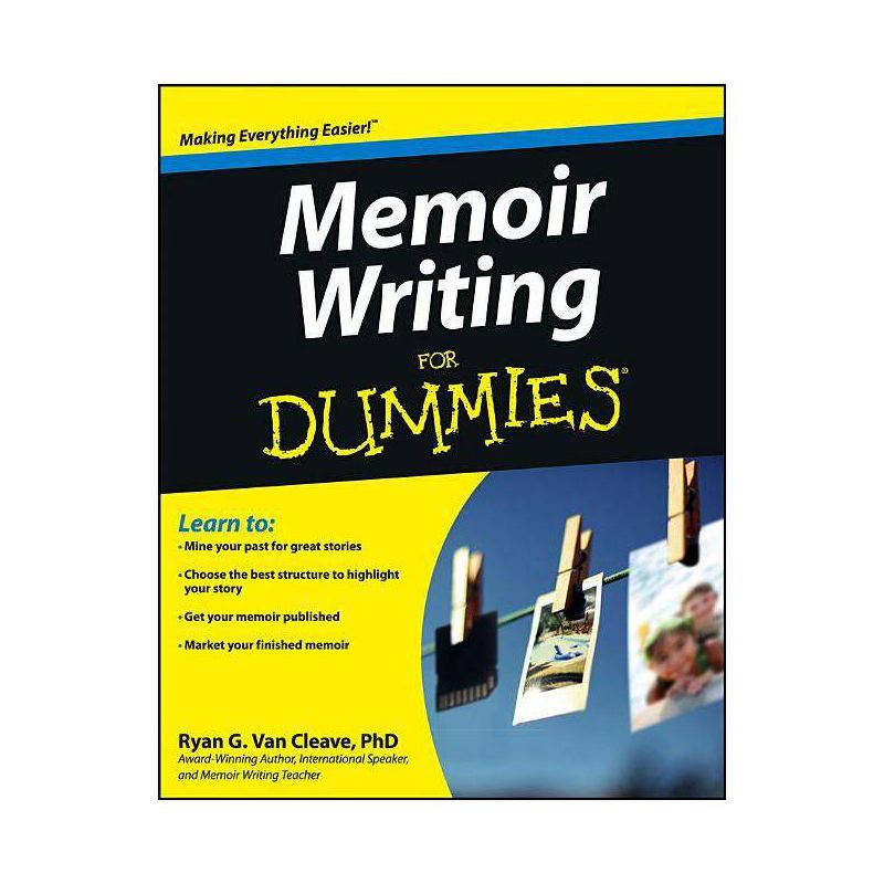 Memoir Writing for Dummies - (For Dummies) by  Ryan G Van Cleave (Paperback), 1 of 2