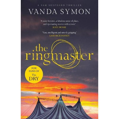  The Ringmaster - (Sam Shephard) by  Vanda Symon (Paperback) 