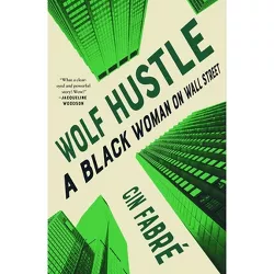 Wolf Hustle - by  Cin Fabré (Paperback)
