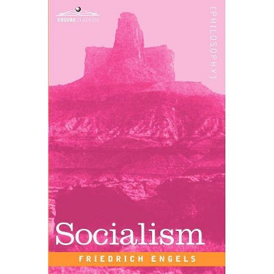 Socialism - by  Friedrich Engels (Paperback)