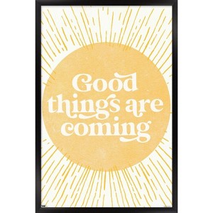 Trends International Good Things Are Coming Framed Wall Poster Prints - 1 of 4