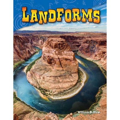 Landforms - (Science Readers) by  William B Rice (Paperback)