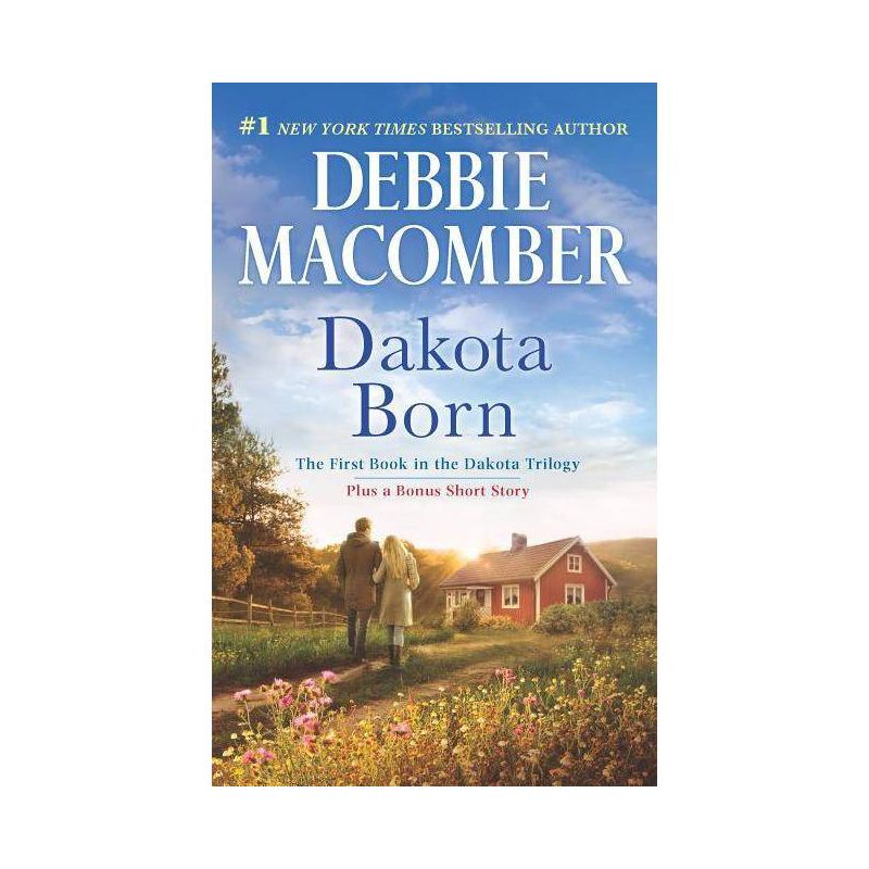 Dakota Born (Dakota) (Reissue) (Paperback) by by Debbie Macomber, 1 of 2