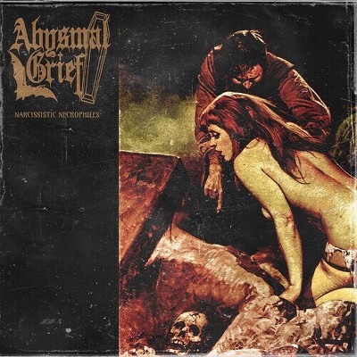 Abysmal Grief - Narcissistic Necrophiles (Vinyl)