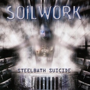Soilwork - Steelbath Suicide - 1 of 1