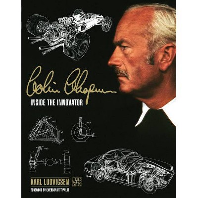 Colin Chapman - by  Karl Ludvigsen (Hardcover)