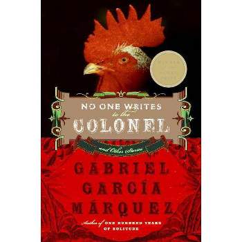 No One Writes to the Colonel and Other Stories - (Perennial Classics) by  Gabriel Garcia Marquez (Paperback)