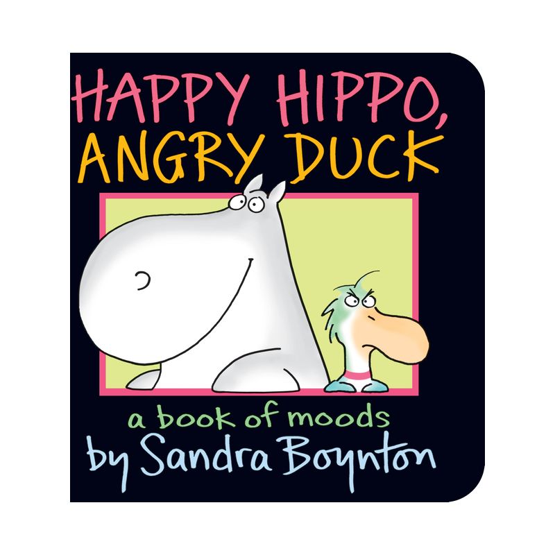 Happy Hippo, Angry Duck by Sandra Boynton (Board Book), 1 of 2