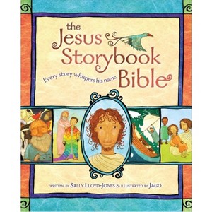 The Jesus Storybook Bible - by  Sally Lloyd-Jones (Hardcover) - 1 of 2