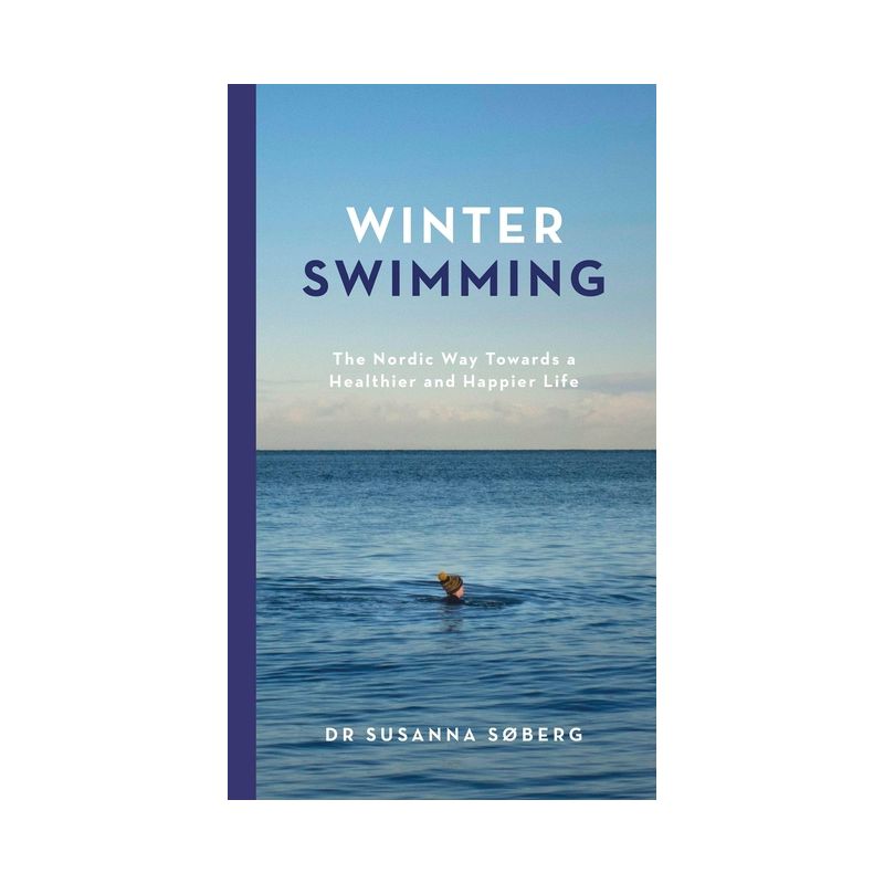 Winter Swimming - by  Susanna Søberg (Hardcover), 1 of 2