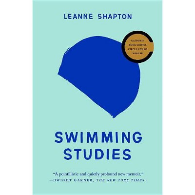  Swimming Studies - by  Leanne Shapton (Paperback) 