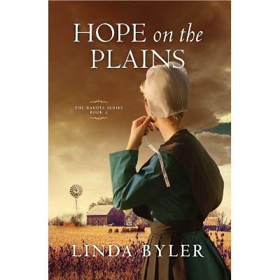 Hope on the Plains, 2 - (Dakota) by  Linda Byler (Paperback)