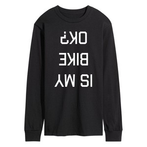 Men's - Instant Message - Is My Bike Ok Upside Down Long Sleeve Graphic T-Shirt - 1 of 4