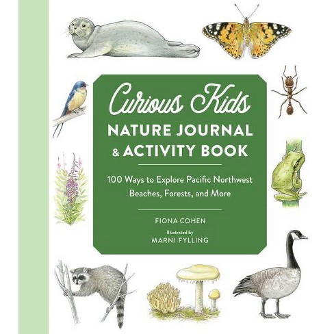 Curious Kids Nature Journal And Activity Book - Fiona Cohen : Target