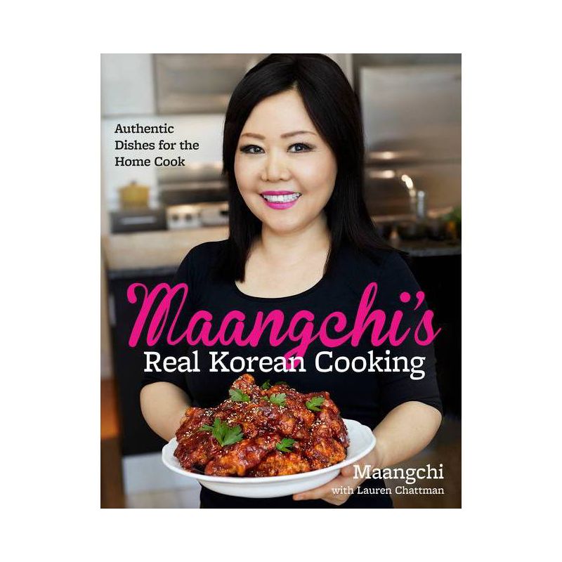 Maangchi's Real Korean Cooking - (Hardcover), 1 of 2