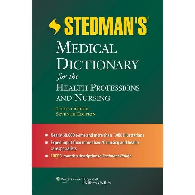 Stedman's Medical Dictionary for the Health Professions and Nursing - (Stedman's Medical Dictionary for the Health Professions & Nursing) (Paperback)