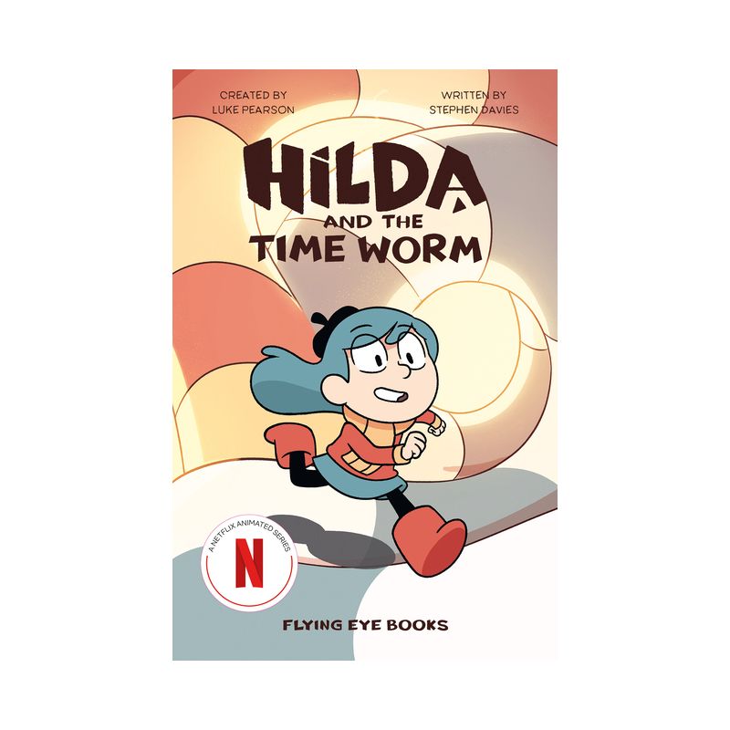 Hilda and the Time Worm - (Hilda Tie-In) by  Luke Pearson & Stephen Davies (Paperback), 1 of 2