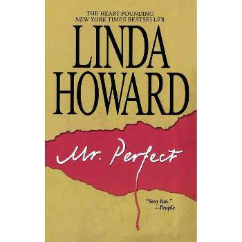Mr. Perfect - by  Linda Howard (Paperback)