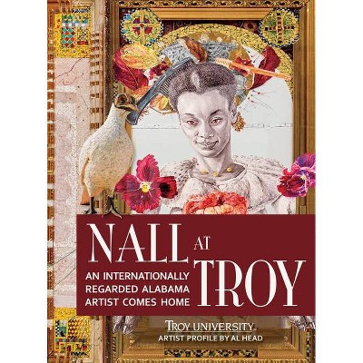 Nall at Troy - (Hardcover)