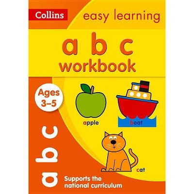 ABC Workbook: Ages 3-5 - (Collins Easy Learning Preschool) by  Collins Uk (Paperback)